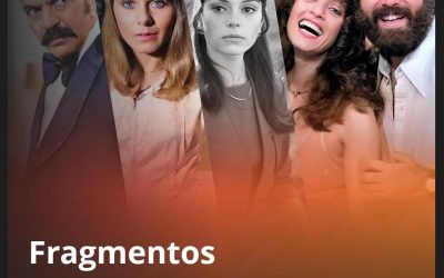 Fragmentos na Globoplay: as novelas apagadas pela Globo