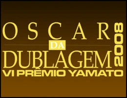 Este “Oscar da Dublagem” é continuação da premiação que já existiu? Sim!