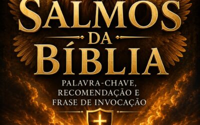 Livro novo na Amazon: Salmos da Bíblia – Palavra-chave, Recomendação e Frase de Invocação – Sugestões de como ler os Salmos da Bíblia